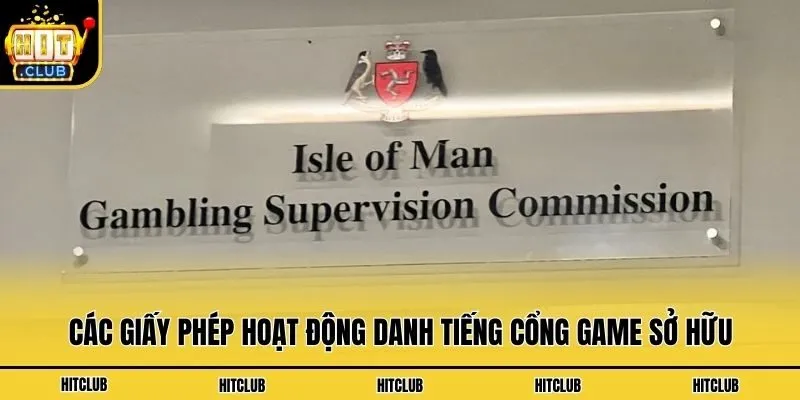 Các giấy phép hoạt động danh tiếng cổng game sở hữu